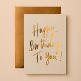 Ivory Happy Birthday To You! Card | Luxury Birthday Greeting Card