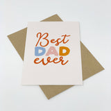 Best Dad Ever Card – Father’s Day or Dad Birthday Card