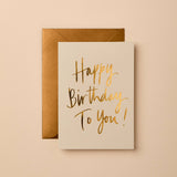 Ivory Happy Birthday To You! Card | Luxury Birthday Greeting Card