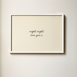 Night Night, Love You Art Print