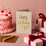 Ivory Happy Birthday To You! Card | Luxury Birthday Greeting Card
