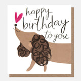 Happy Birthday To You Dog Card