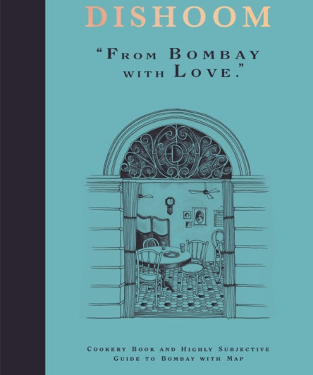 Bombay-Inspired Recipes from the Beloved Indian Restaurant