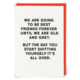 Until we're old and grey blank card