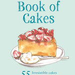 A beautifully illustrated celebration of cake 