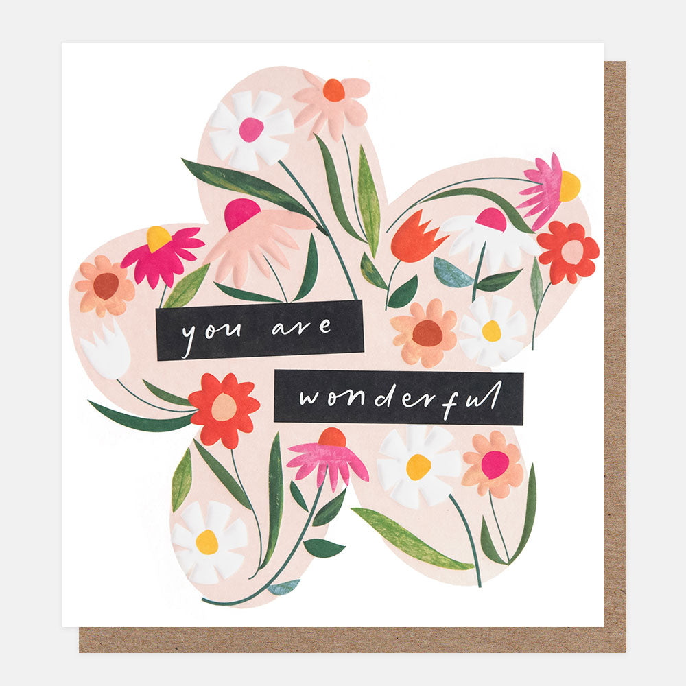 You Are Wonderful greeting card featuring colourful floral blooms in a contemporary illustrated design.