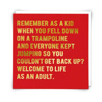 Welcome to life as an adult blank card