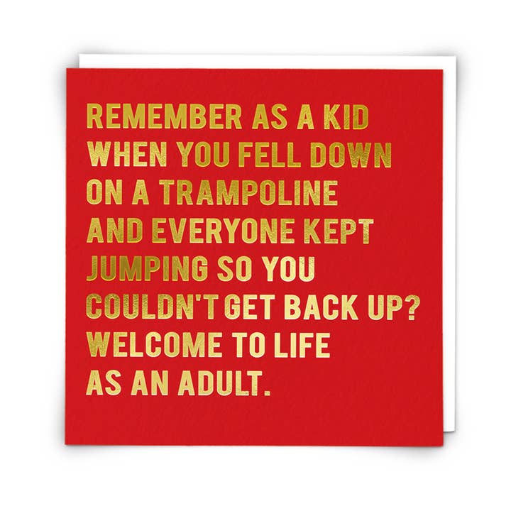 Welcome to life as an adult blank card