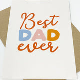 Best Dad Ever Card – Father’s Day or Dad Birthday Card