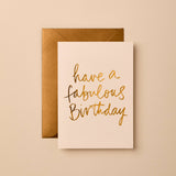 Have a Fabulous Birthday Card | Luxury Birthday Greeting Card