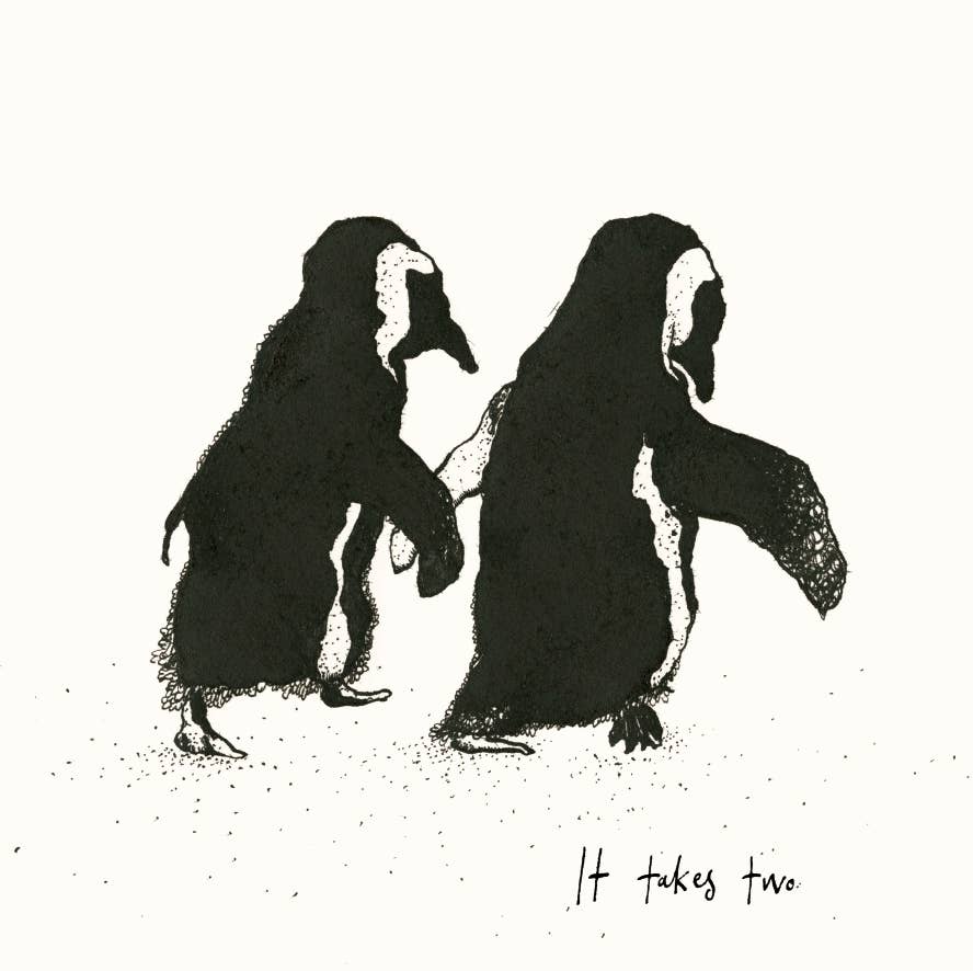 Anna Wright It Takes Two Penguin greeting card featuring two penguins holding flippers with the handwritten message "It Takes Two" on premium FSC®-certified card.