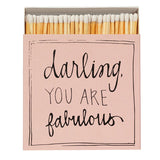 Archivist Darling You Are Fabulous luxury square matchbox with bold pink design and 125 safety matches for candles and fireplaces.
