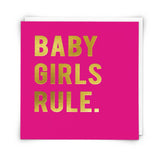 Girls Rule Greetings Card