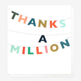 Say thank you with this bright and colourful Bunting Thank You Card. Blank inside, recyclable and sustainably made in England.