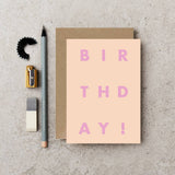 BIRTHDAY in NUDE/PINK Birthday Card