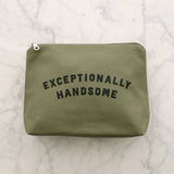 Exceptionally Handsome - Olive Wash Bag