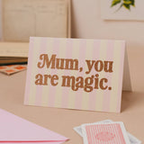'Mum, you are magic' Glitter Mother's Day Card