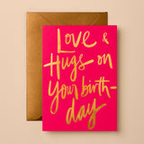Love &amp; Hugs on Your Birthday – Pink Card | Luxury Birthday Greeting Card