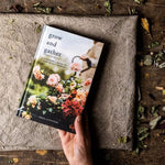 

Alt Text

Grow and Gather hardback by Grace Alexander, a beautifully illustrated guide to growing cut flowers, seasonal gardening and creating natural floral arrangements at home.
