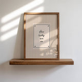 Positive quote wall art with handwritten typography and playful design. Uplifting modern print perfect for bedrooms, living rooms and gallery walls.
