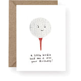 Golf birthday card with A Little Birdie Told Me It Was Your Birthday message.