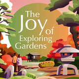 Lonely Planet The Joy of Exploring Gardens travel and garden gift book featuring spectacular gardens around the world