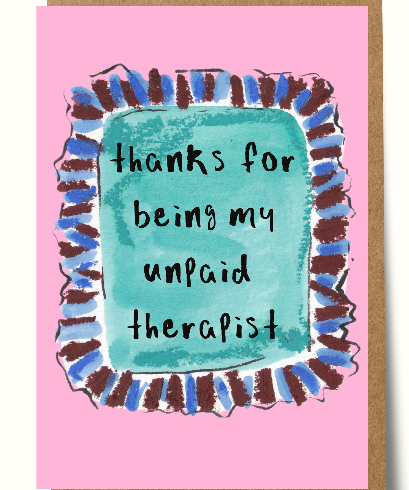 Mary Anna Emerson Thanks for Being My Unpaid Therapist funny thank-you greeting card with hand-painted watercolour design.