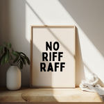 Bold black and cream typography wall art print with playful quote. Luxury A3 giclée print on fine art paper for modern interiors and gallery walls.