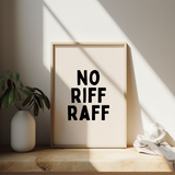 Bold black and cream typography wall art print with playful quote. Luxury A3 giclée print on fine art paper for modern interiors and gallery walls.