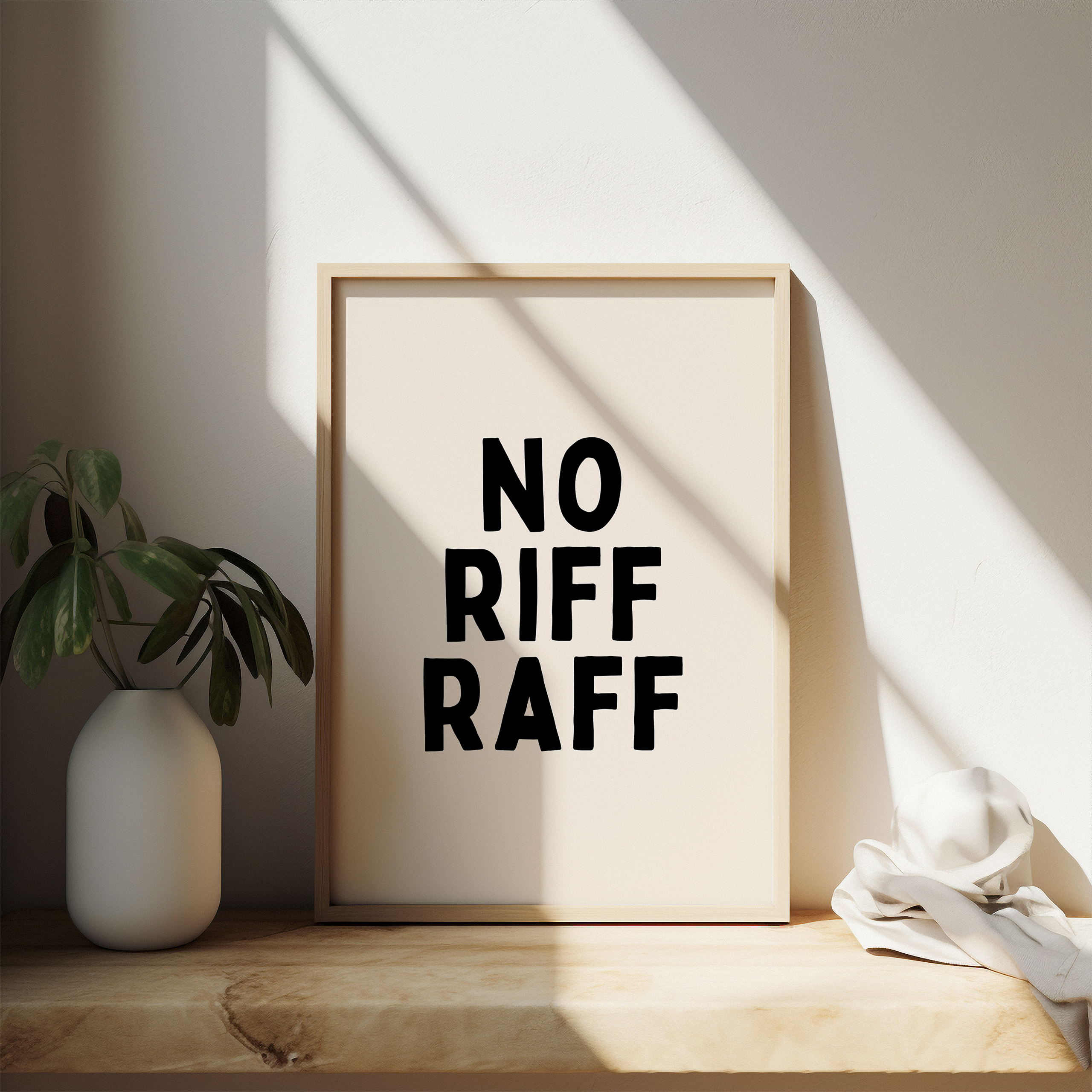 Bold black and cream typography wall art print with playful quote. Luxury A3 giclée print on fine art paper for modern interiors and gallery walls.