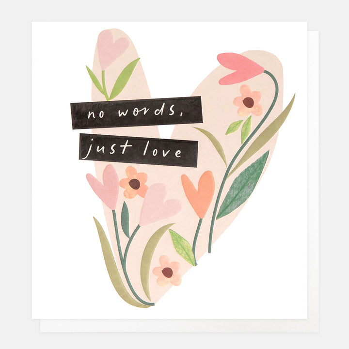Sympathy card featuring pink flowers arranged in a heart shape with the words "No Words, Just Love" and elegant gold foil detailing.