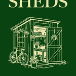 The Philosophy of Sheds by Alex Johnson illustrated gift book about famous and unusual sheds