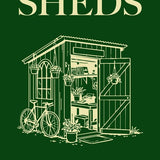 The Philosophy of Sheds by Alex Johnson illustrated gift book about famous and unusual sheds