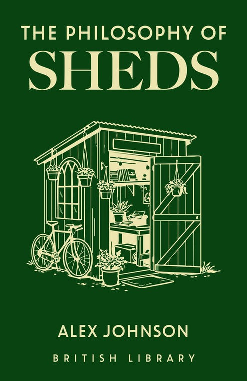 The Philosophy of Sheds by Alex Johnson illustrated gift book about famous and unusual sheds