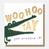 Woohoo Yay You Crushed it Crocodile Card