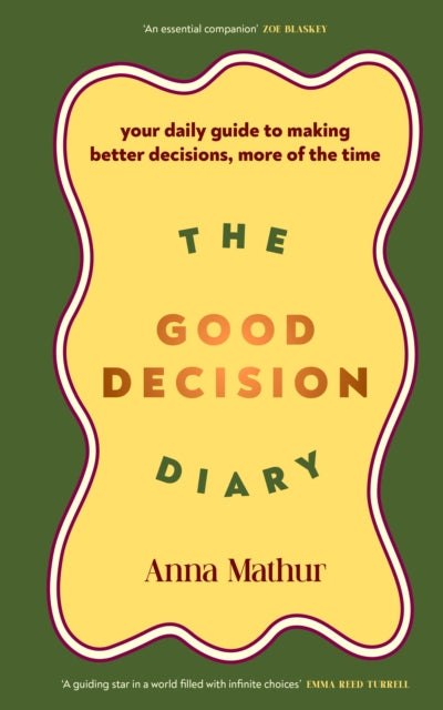 A compassionate guided journal by Anna Mathur to help you make better decisions with ease. Build habits, reduce self-sabotage and embrace lasting change.