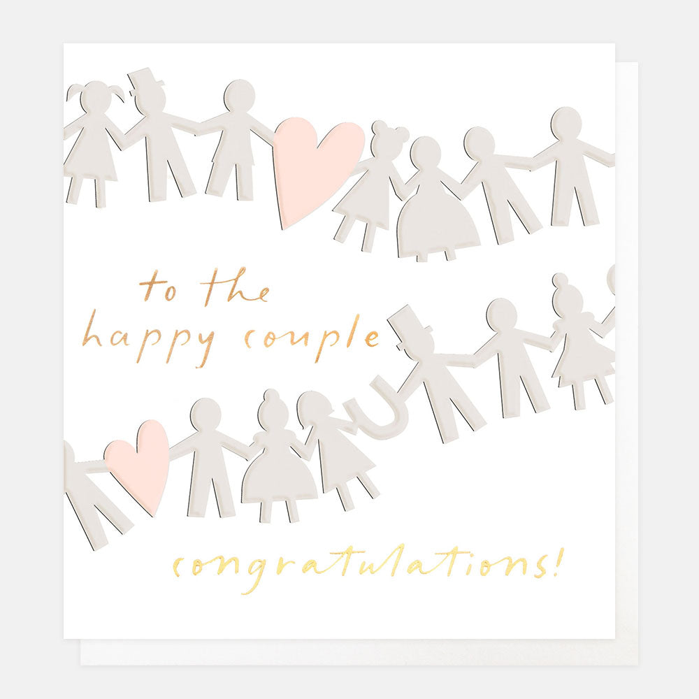 To the Happy Couple wedding card featuring paperchain wedding guests, pink hearts and gold foil detailing.