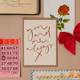 You and Me Always X handwritten greetings card with minimalist typographic design.