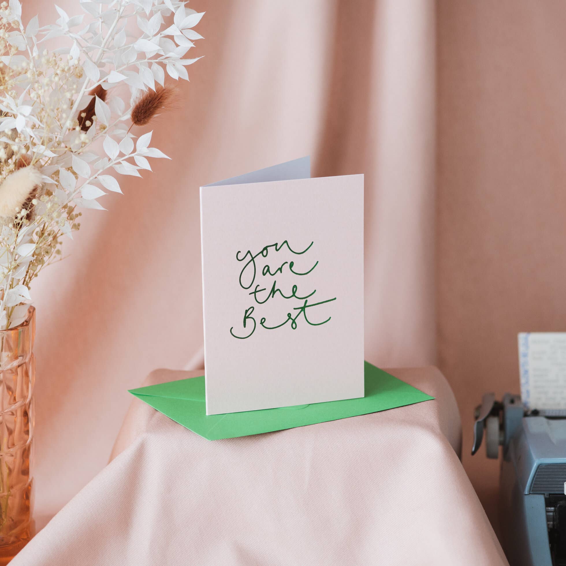 A luxury “You Are the Best” greeting card with rose metallic and green foil detail. Designed by Oh Squirrel—perfect for birthdays, thank yous or thoughtful moments.