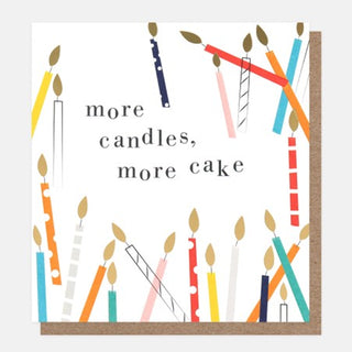 More Candles, More Cake Birthday Card